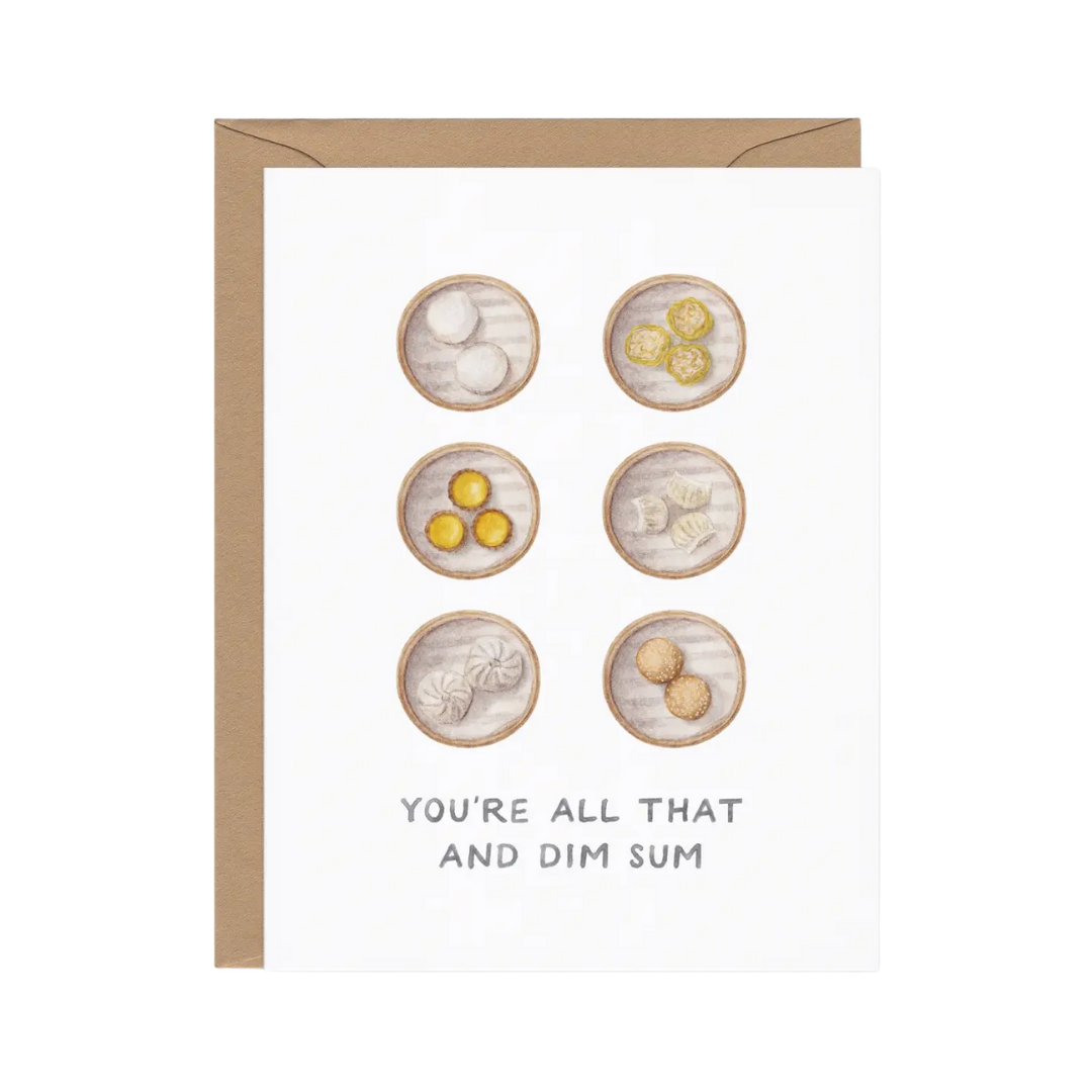 All That and Dim Sum Card