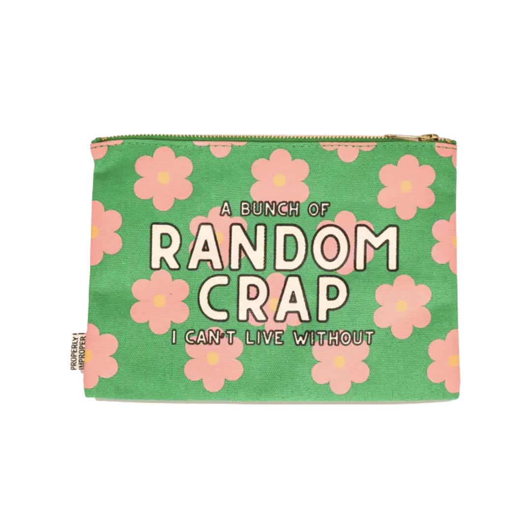 A Bunch of Random Crap I Can’t Live Without - Canvas Pouch
