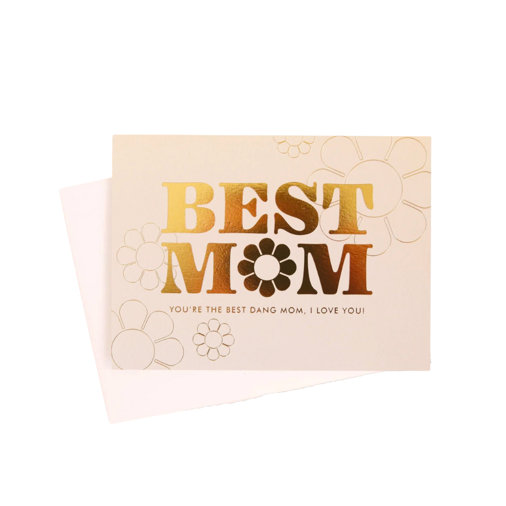 Best Dang Mom Card