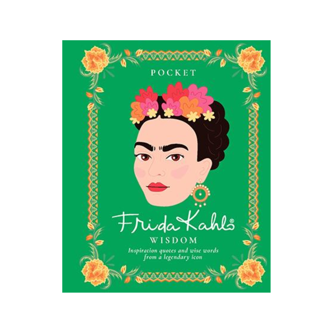 Pocket Frida Kahlo Wisdom