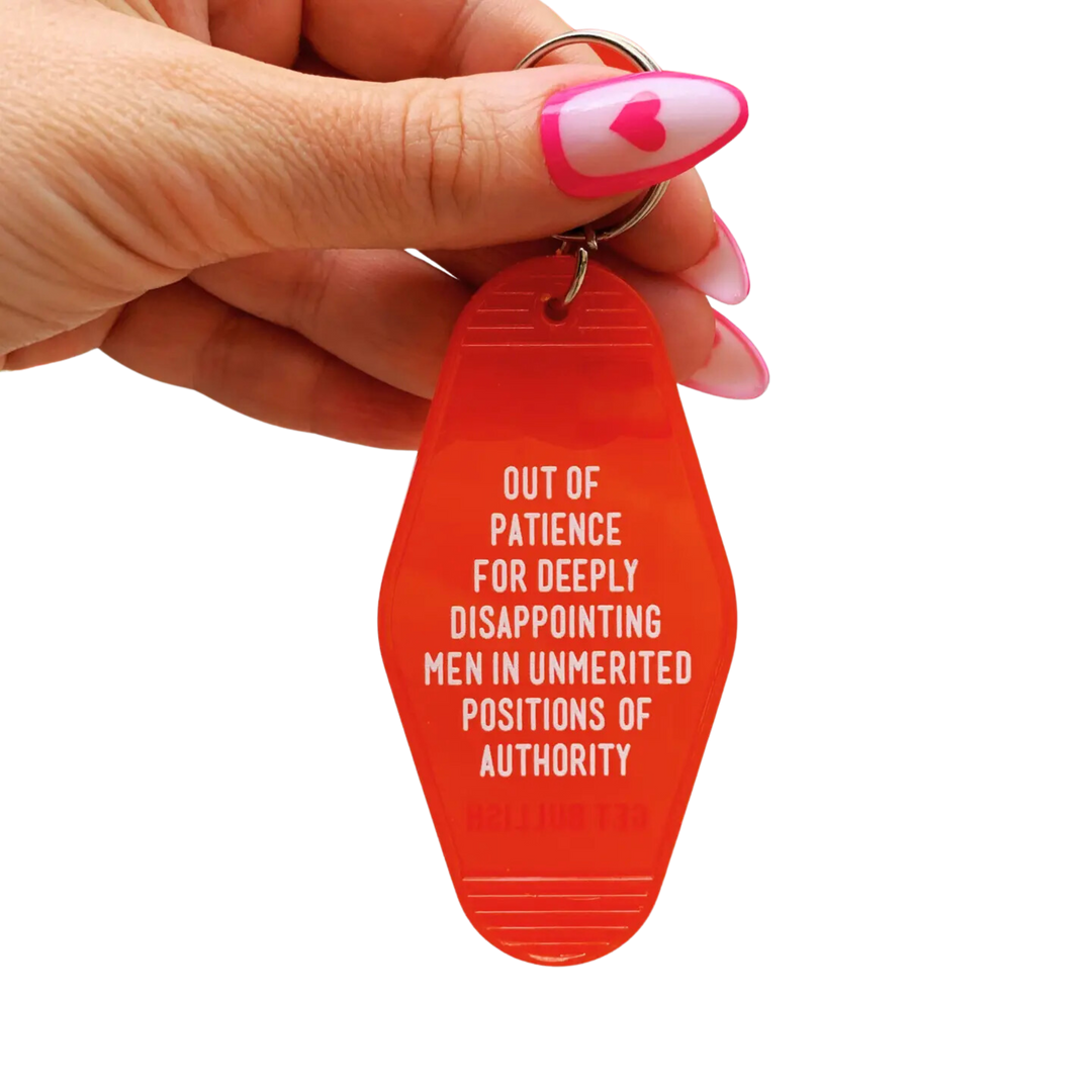 Out of Patience For Deeply Disappointing Men Motel Style Keychain