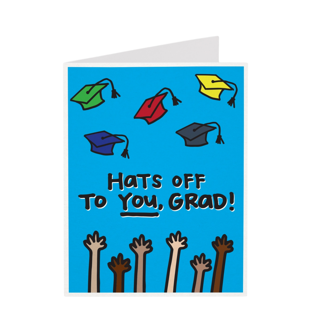 Hats Off To You Grad! Card
