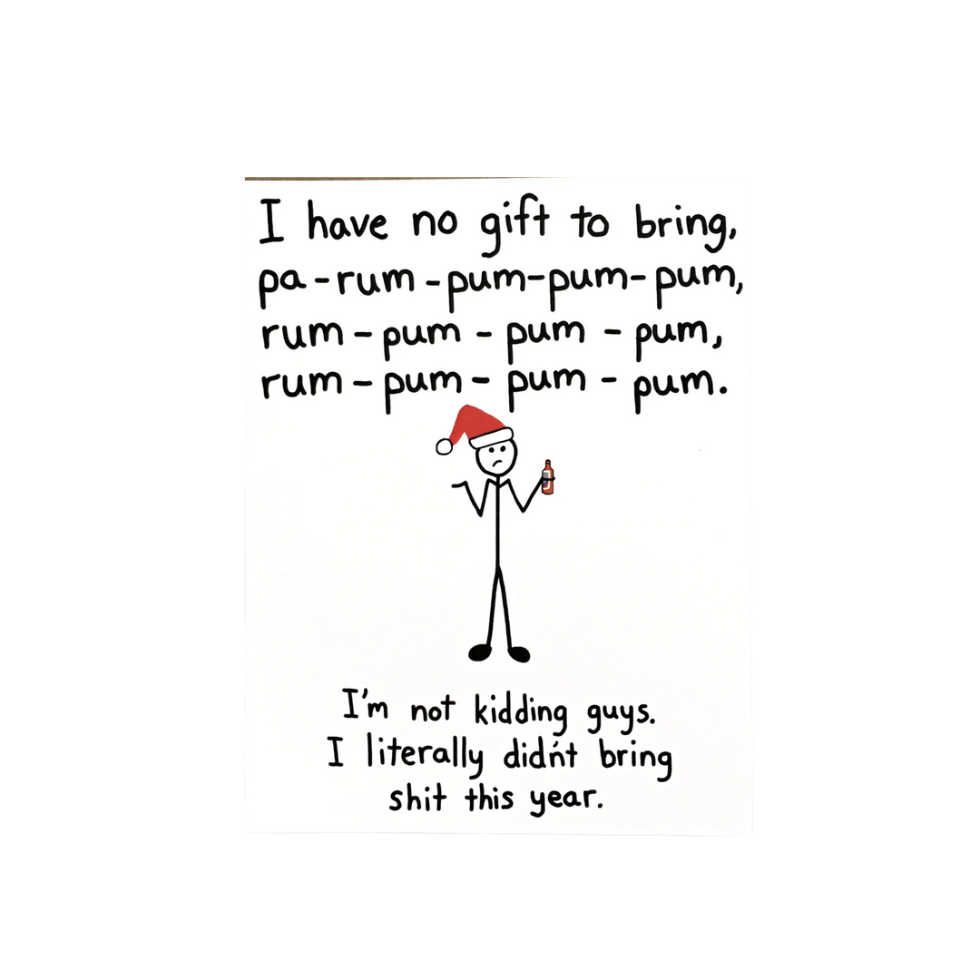 I Have No Gifts To Bring, Funny Christmas Card