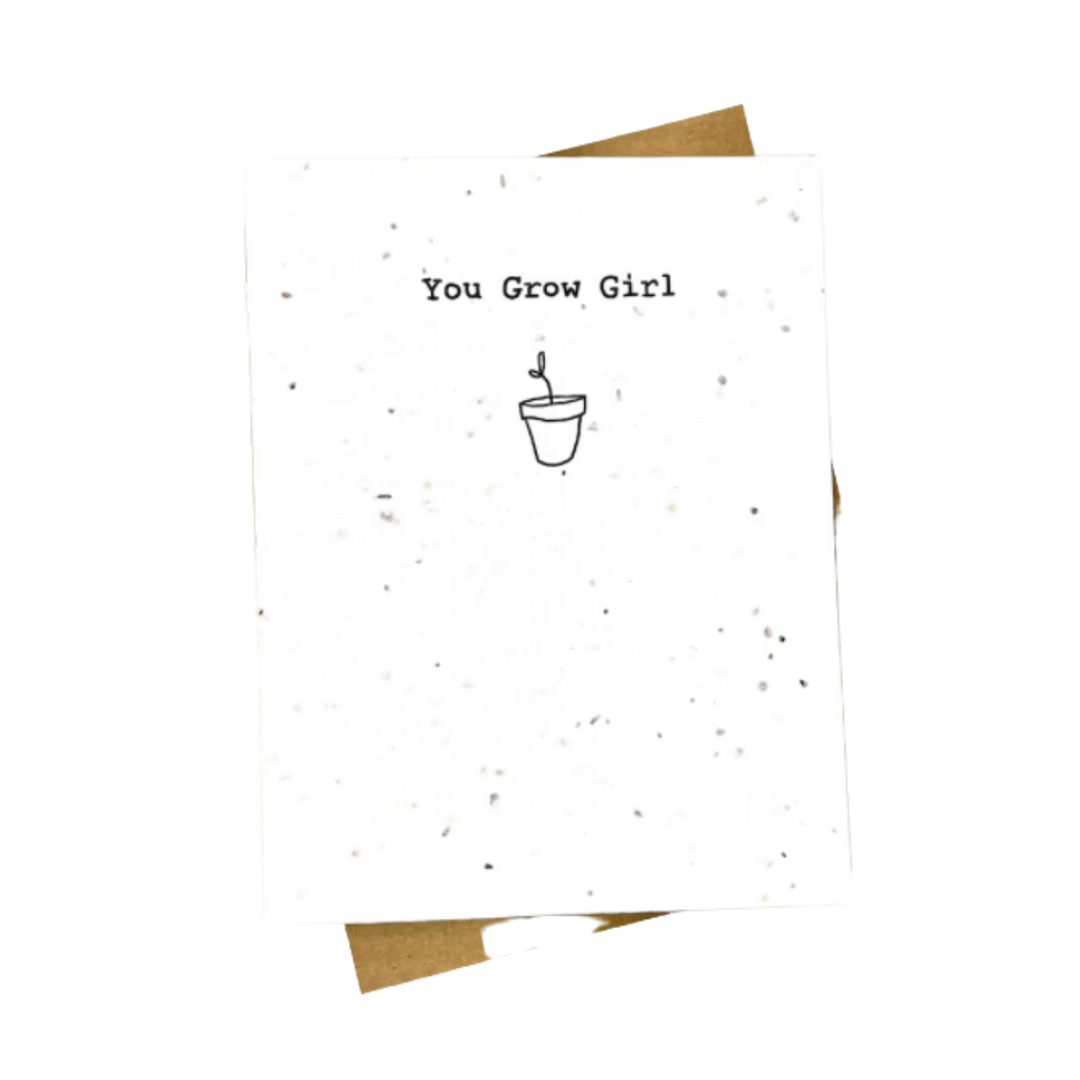 You Grow Girl Seed Paper Card