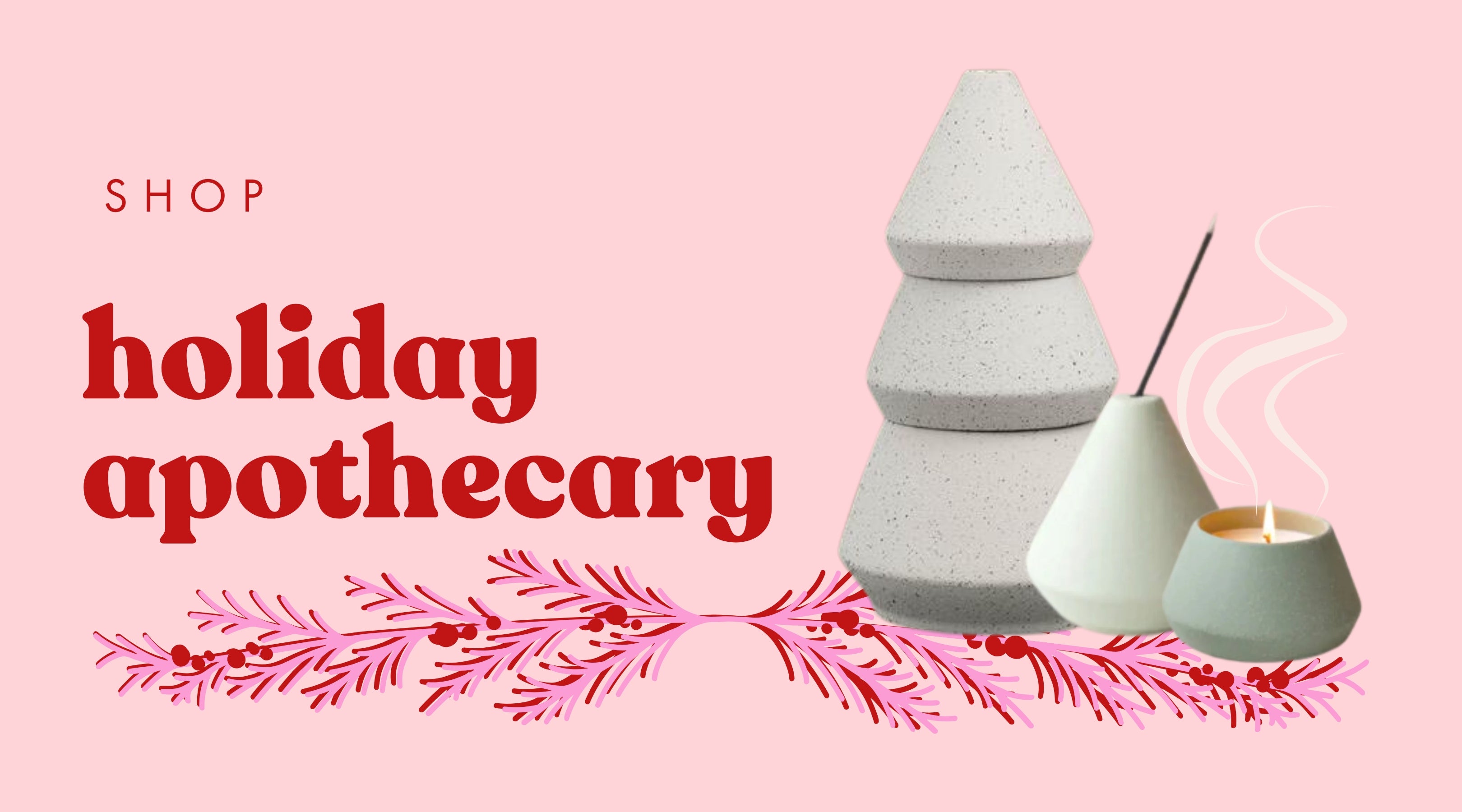 Holiday Apothecary