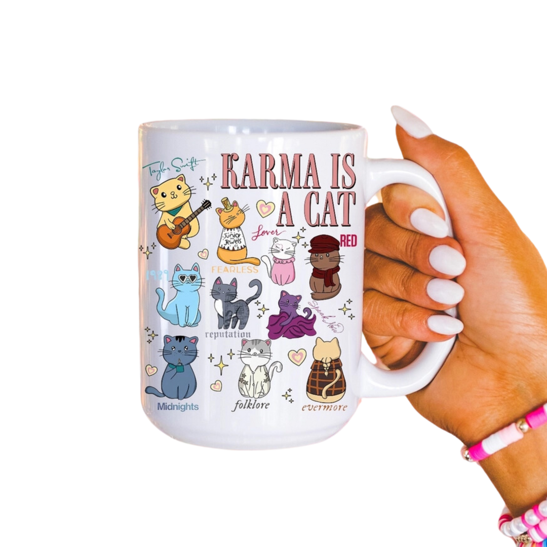 Karma Is A Cat  11oz Mug