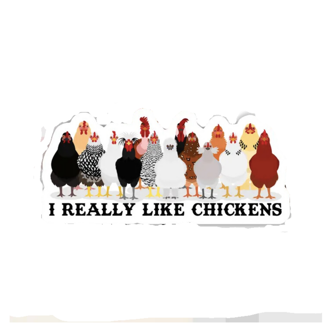 I Really Like Chickens Sticker