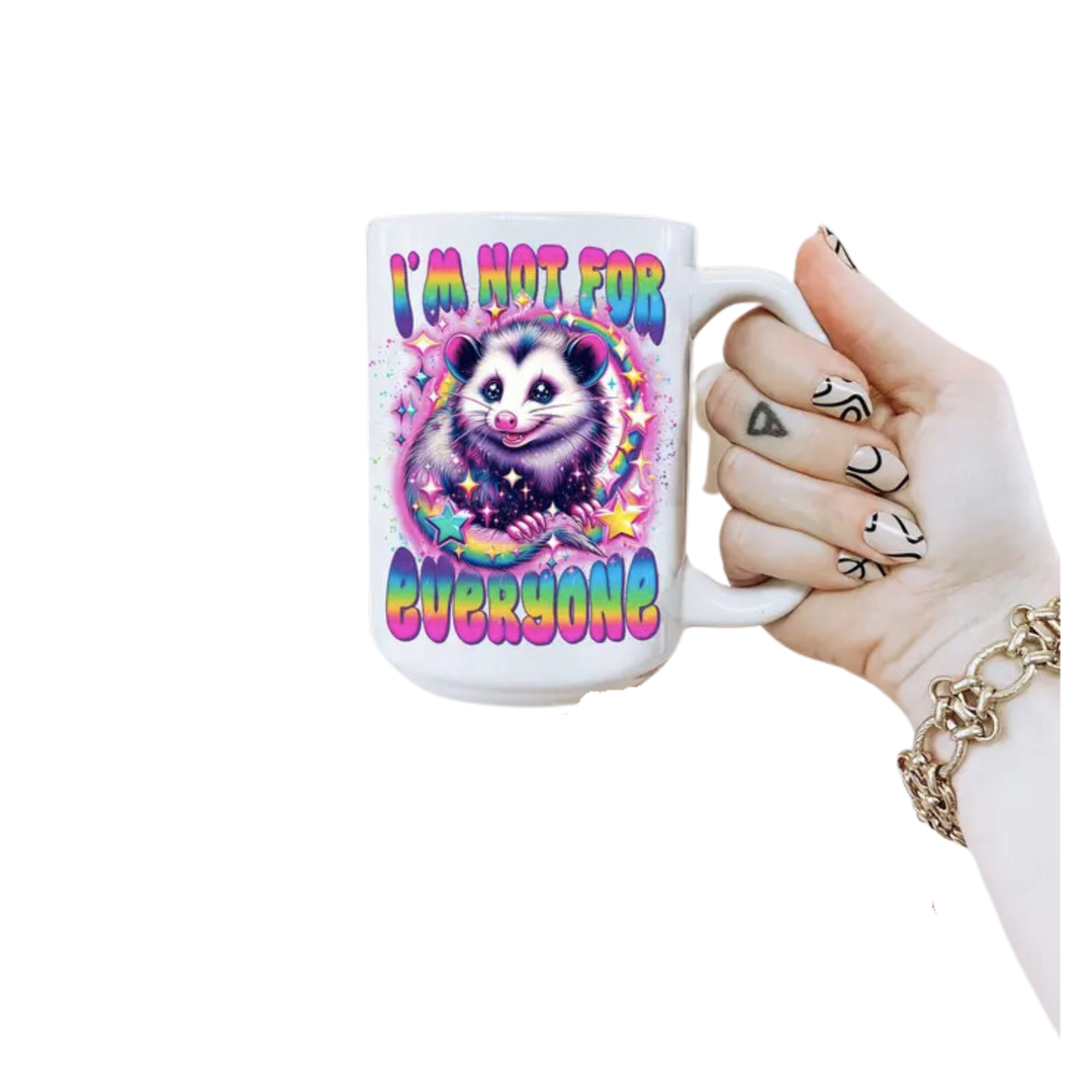I’m Not For Everyone Coffee Mug
