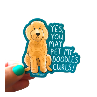 You Can Pet My Doodle's Curls Sticker