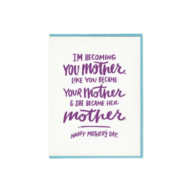 Becoming You - Mother's Day Card