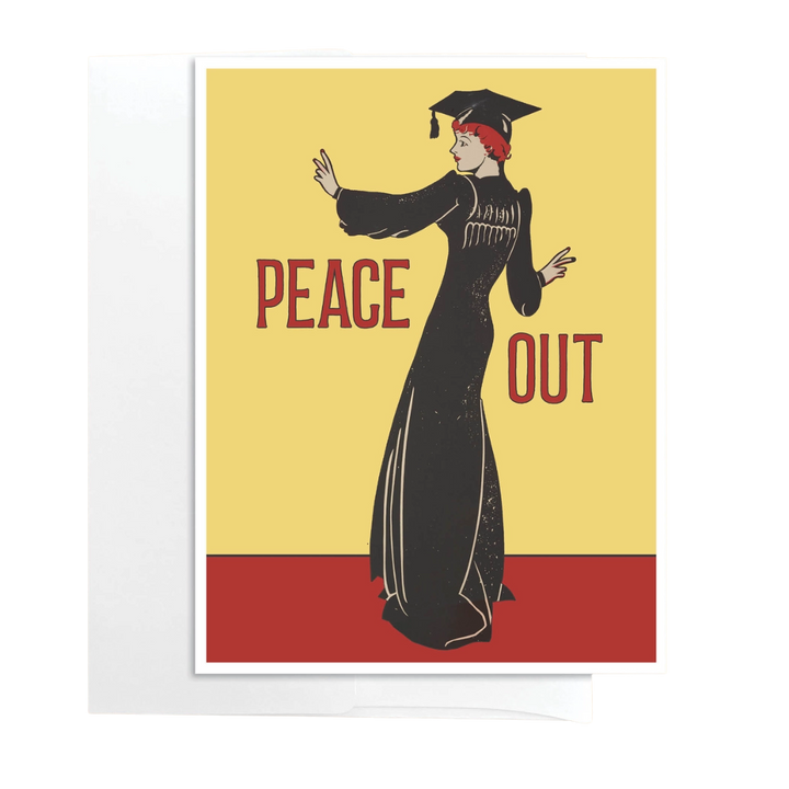 Peace Out Graduation Card