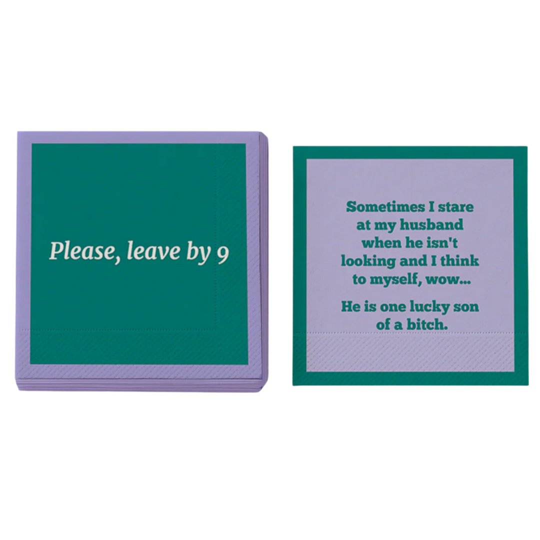 Please Leave By 9 Cocktail Napkin