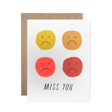 Miss You Sad Faces Card