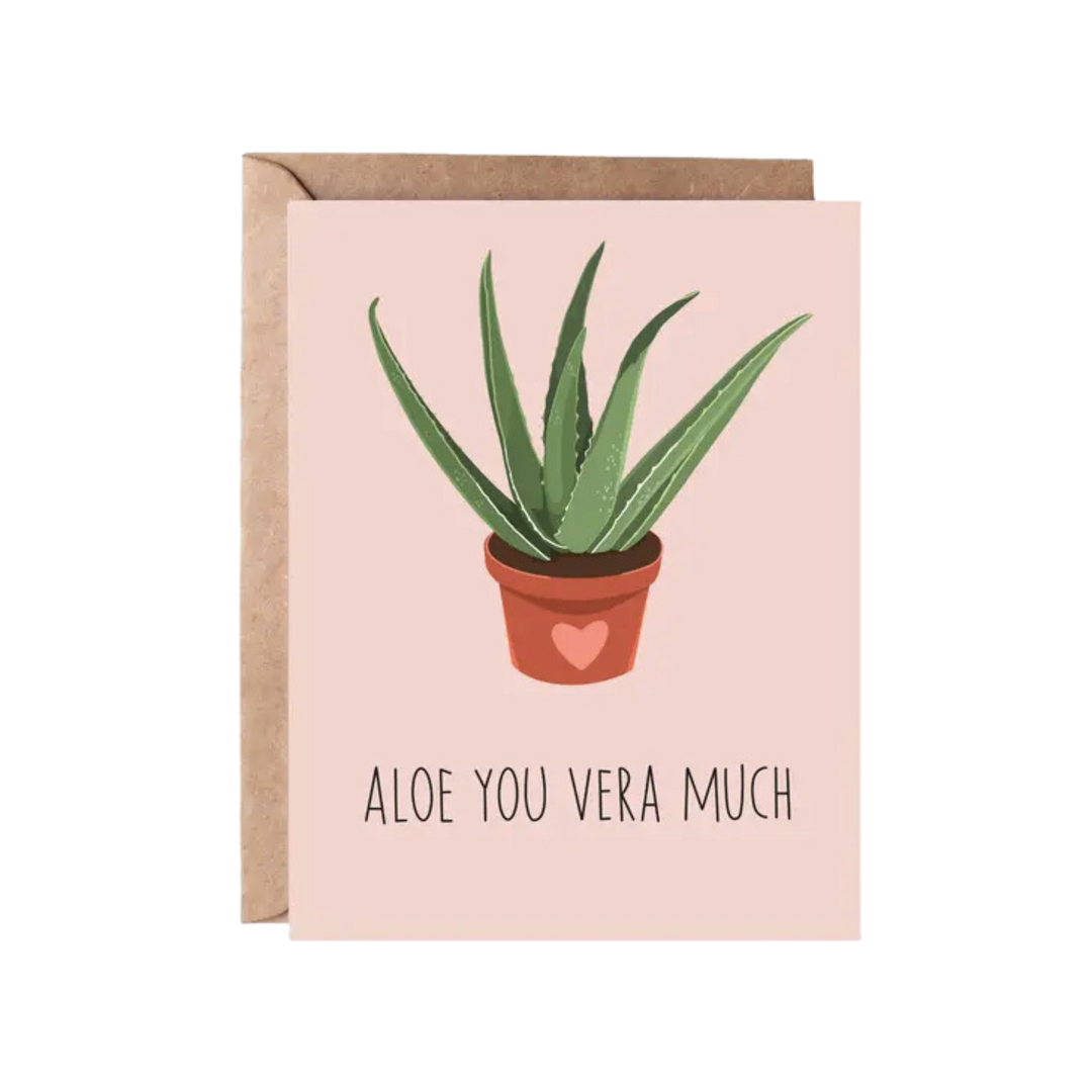 Aloe You Vera Much Greeting Card