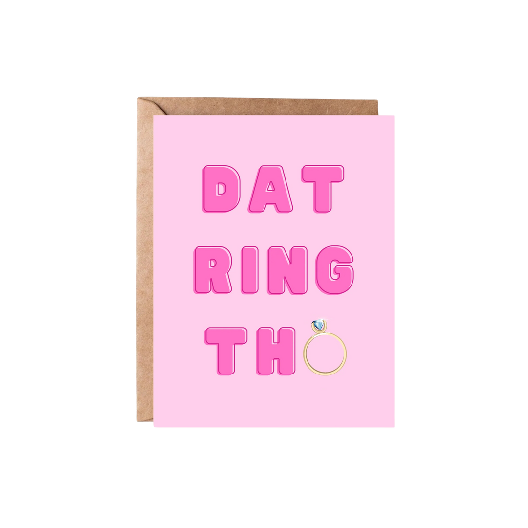 Dat Ring Tho - Funny Engagement Card