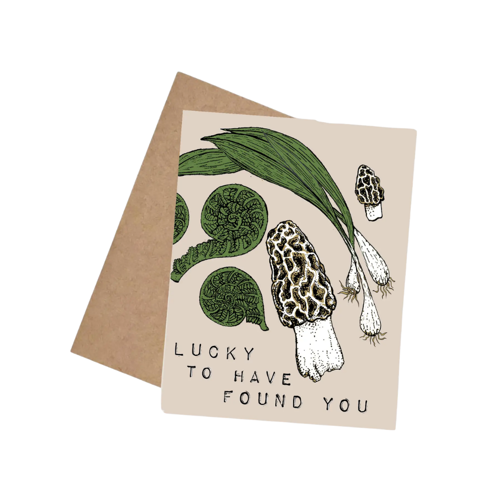 Lucky To Have Found You Mushroom Card