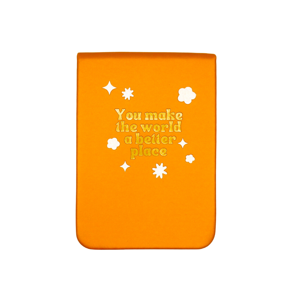You Make The World A Better Place Leatherette Pocket Journal