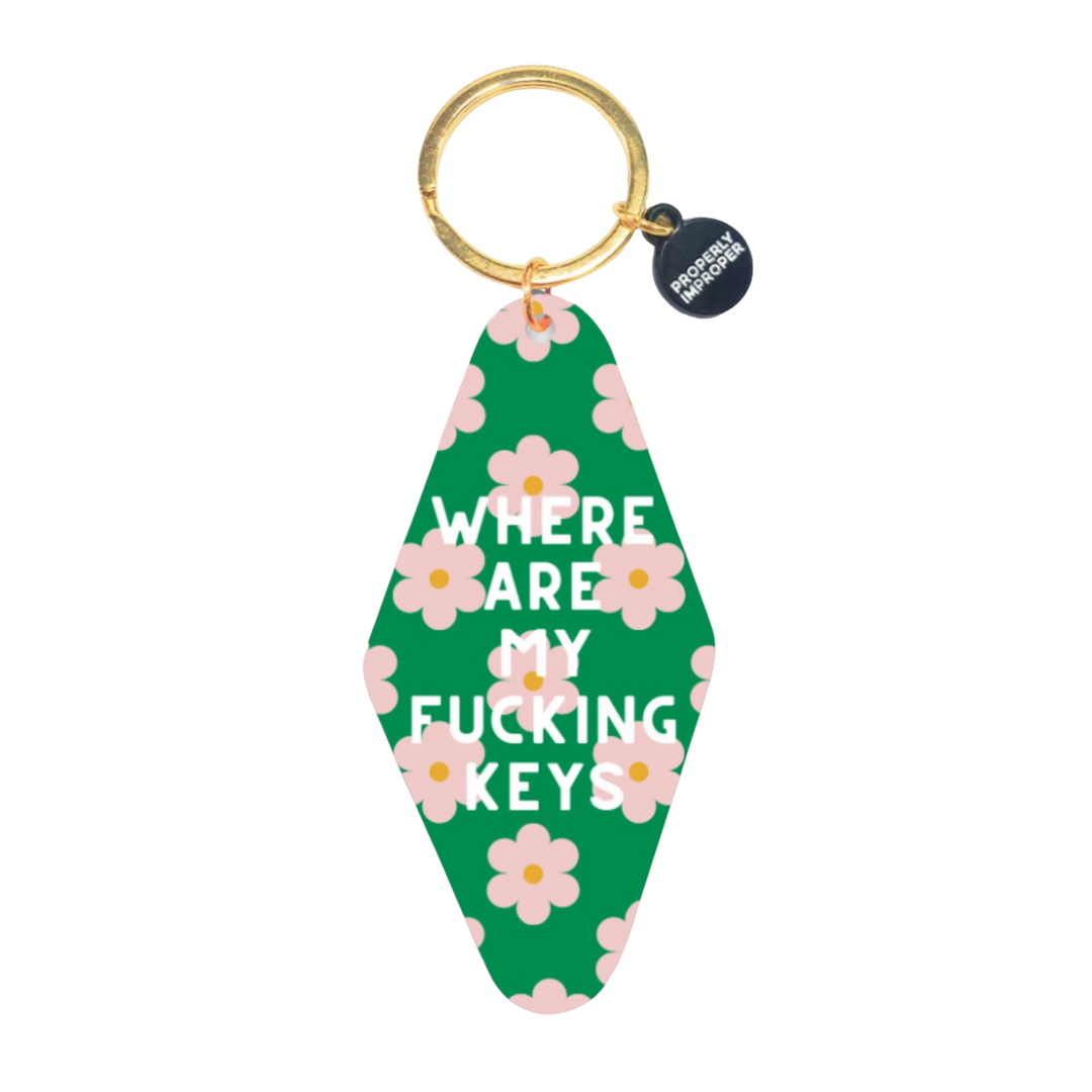 Where Are My Fucking Keys - Floral Printed Keychain
