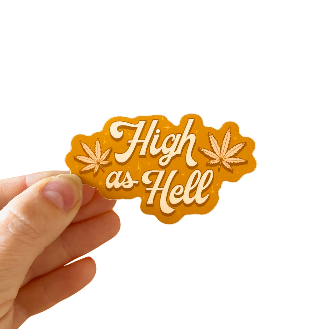 High As Hell Sticker