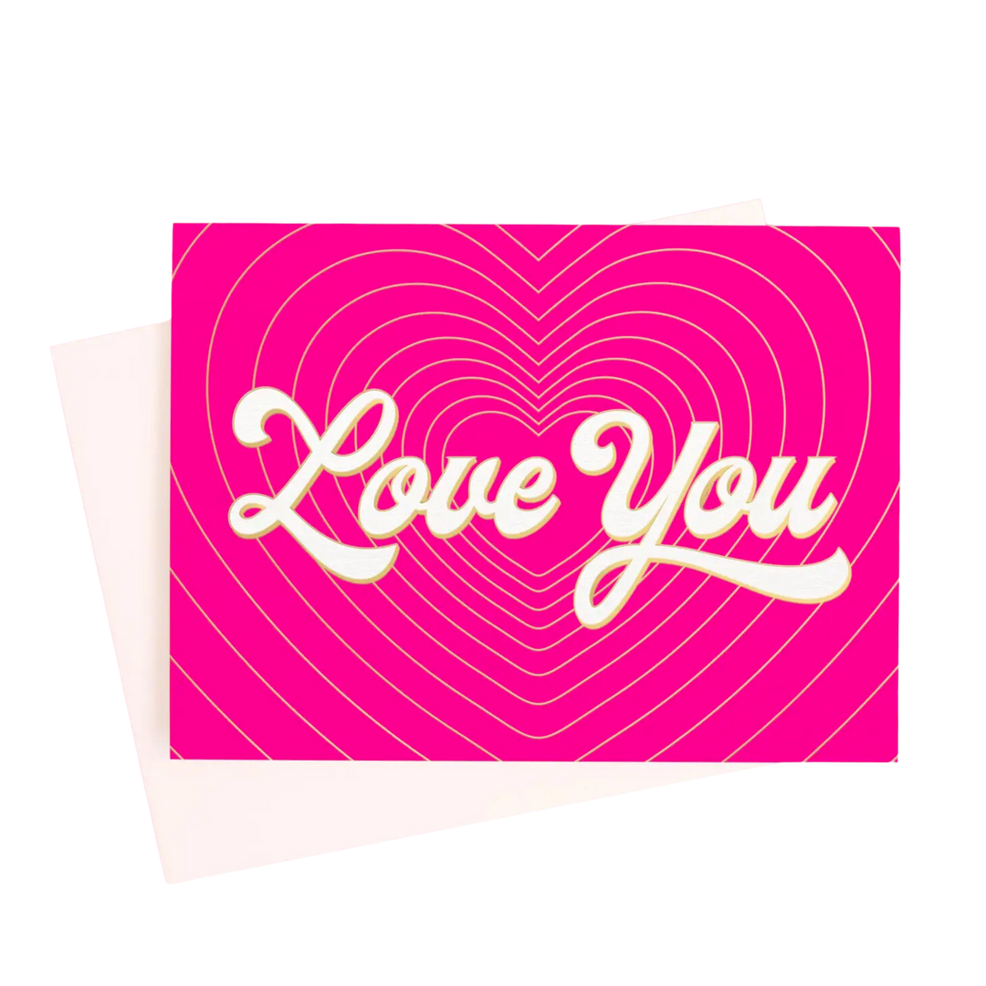 Love You Card | Radiating Hearts