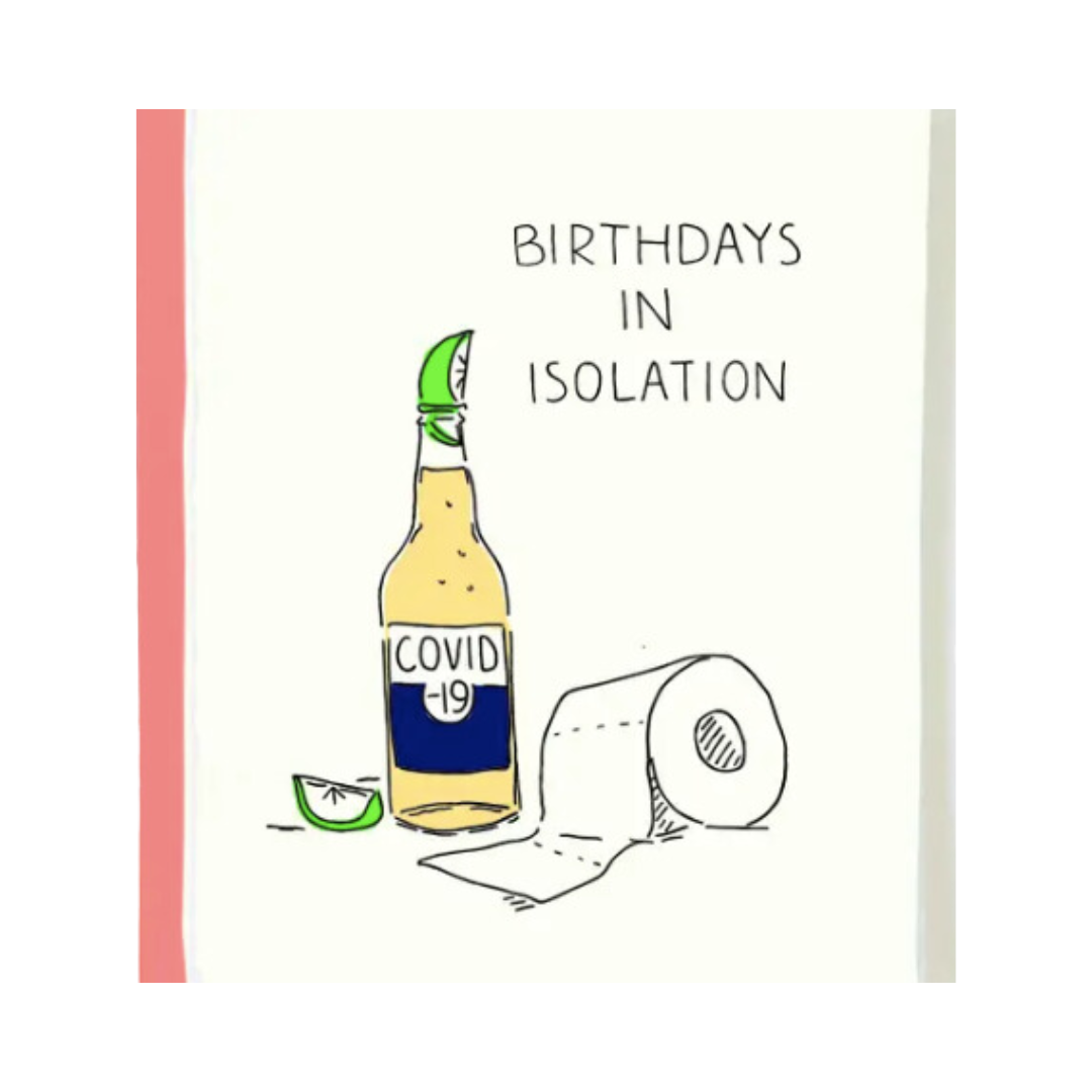 Isolation Birthday Card