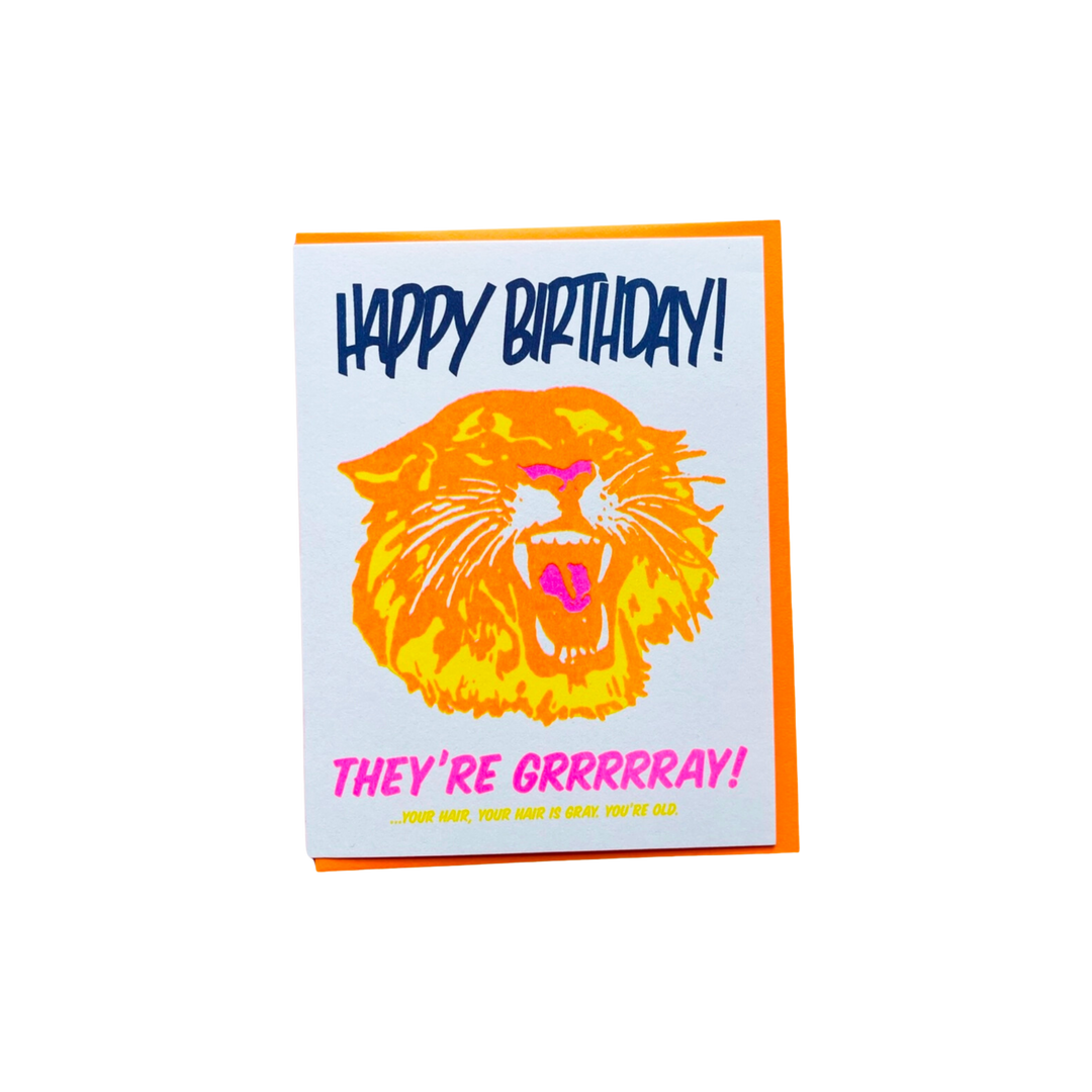 They're Gray! Tiger Birthday Card