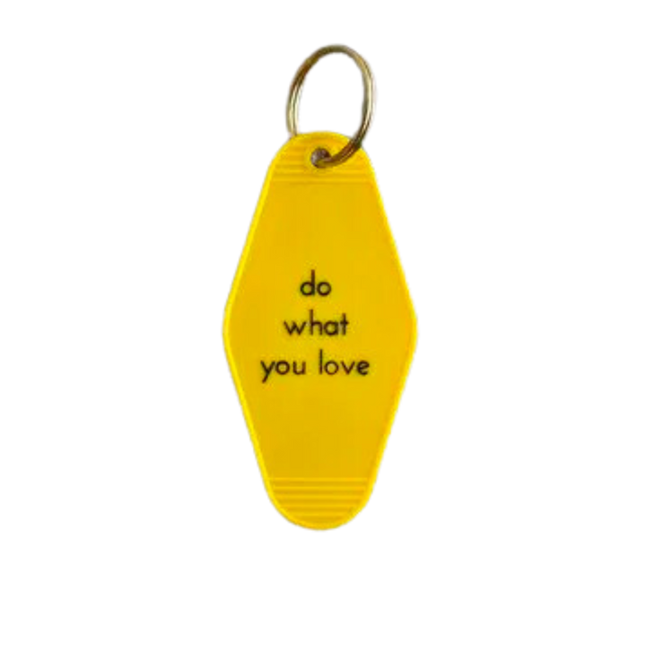 Do What You Love Keytag
