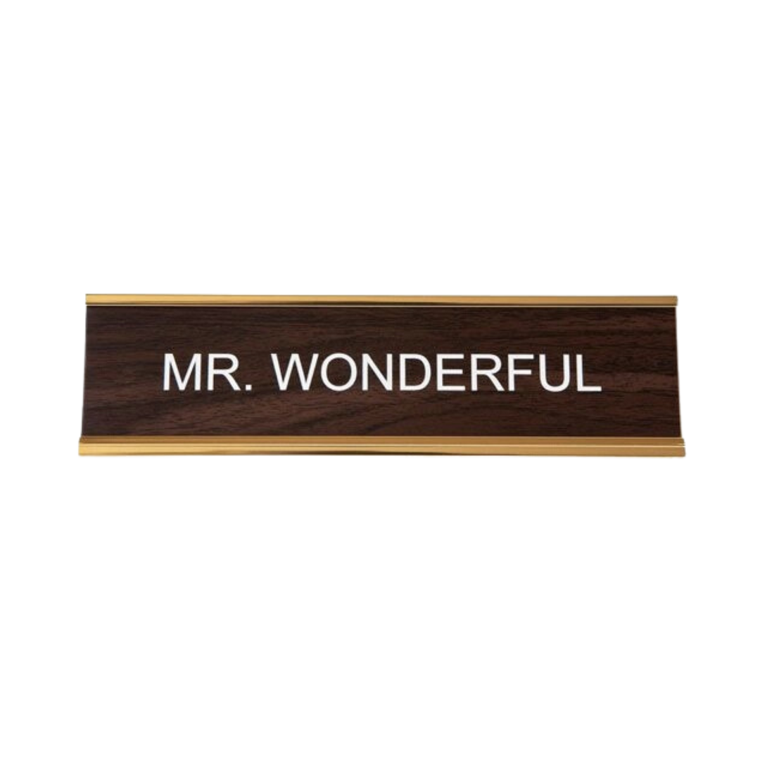 Mr. Wonderful Nameplate