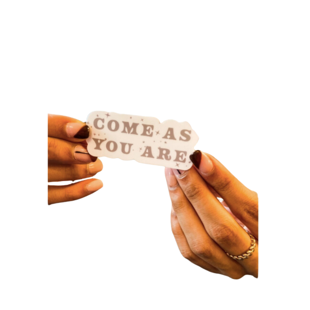 Come As You Are Sticker