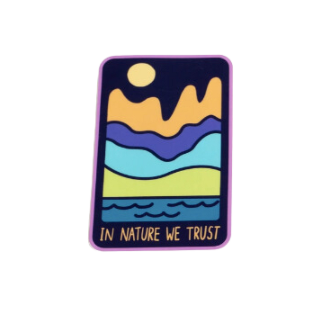 In Nature We Trust Sticker