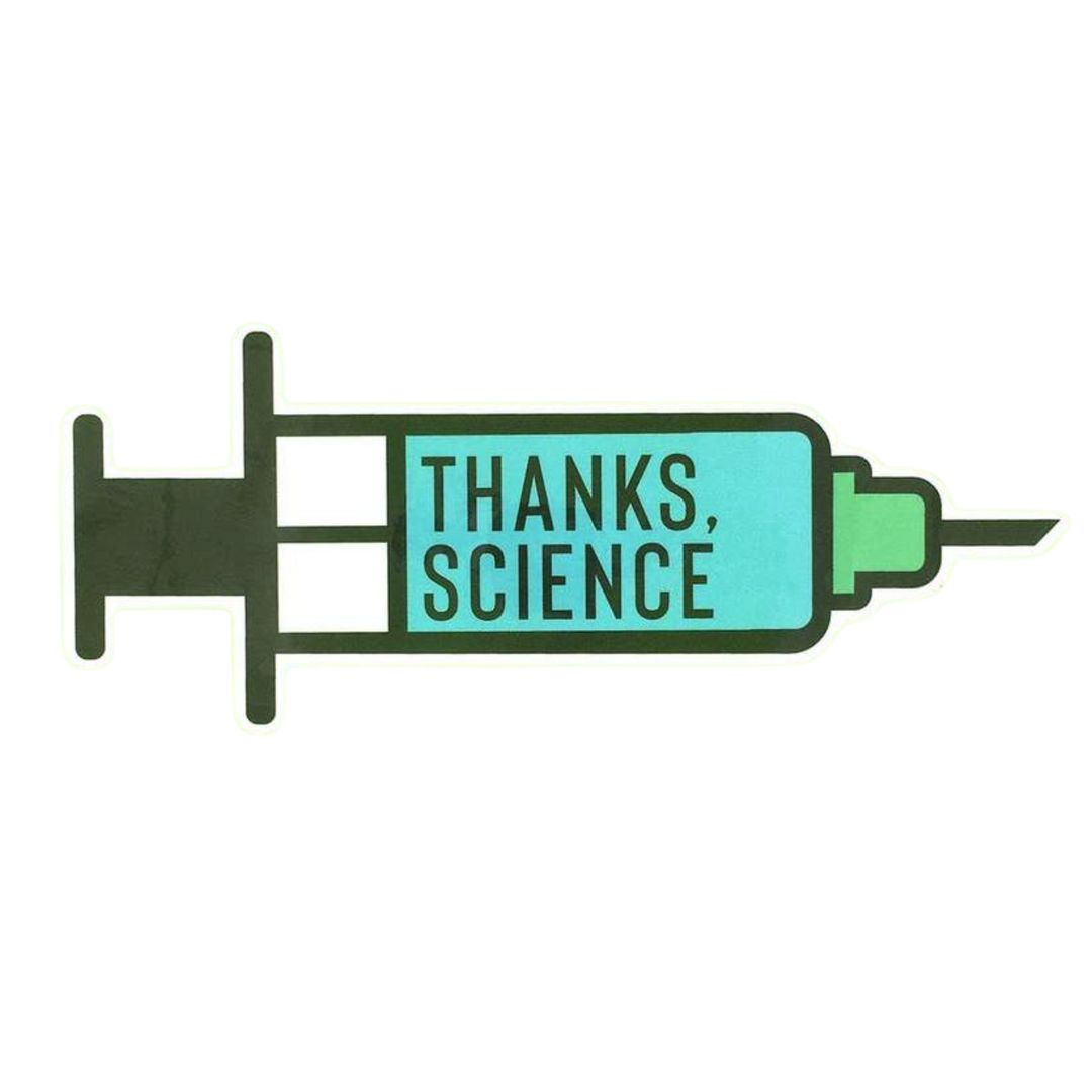 Thanks Science Vaccine Syringe Sticker