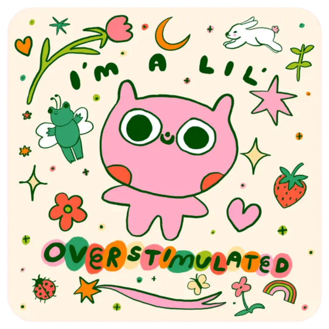 Lil Overstimulated Sticker