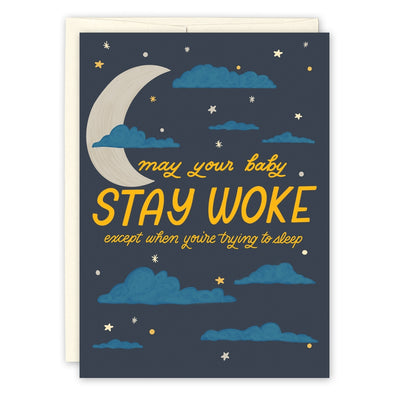 Stay Woke Baby Card