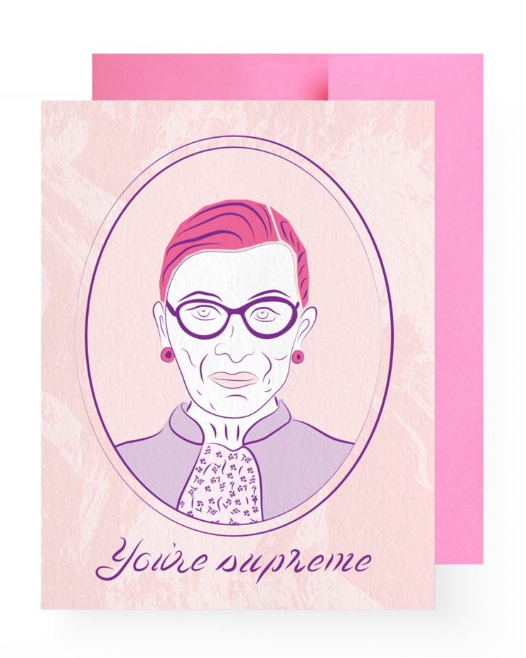 You're Supreme Ruth Bader Ginsburg Card