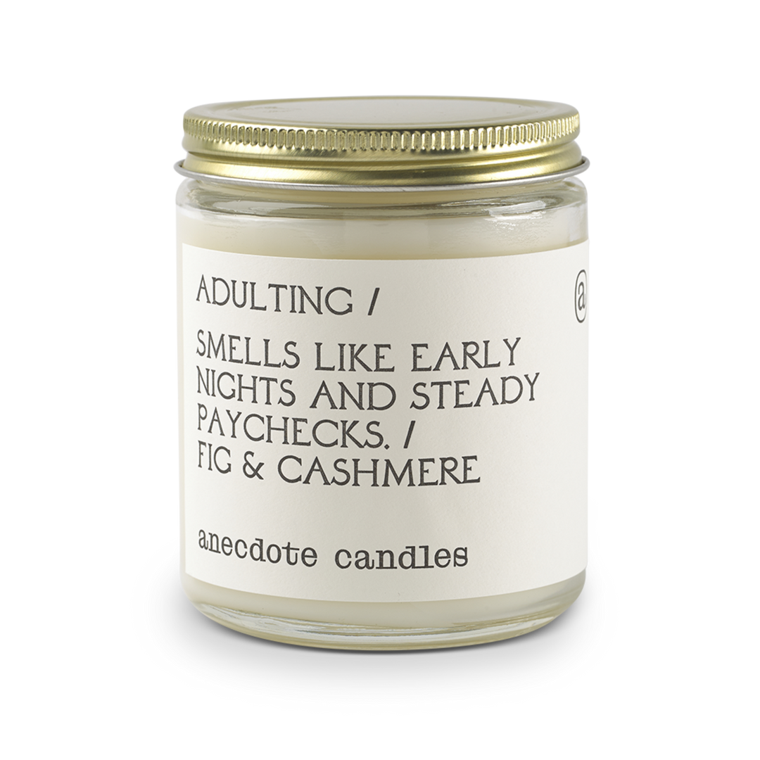 Adulting Candle (Fig & Cashmere)