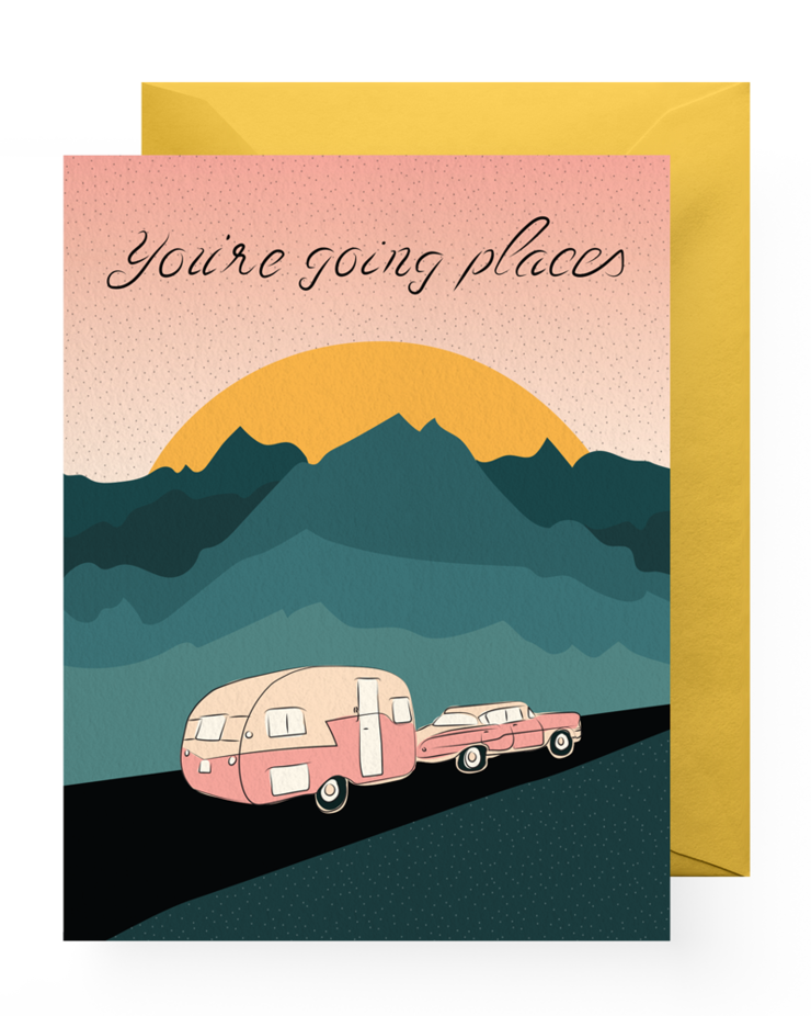 You're Going Places Card