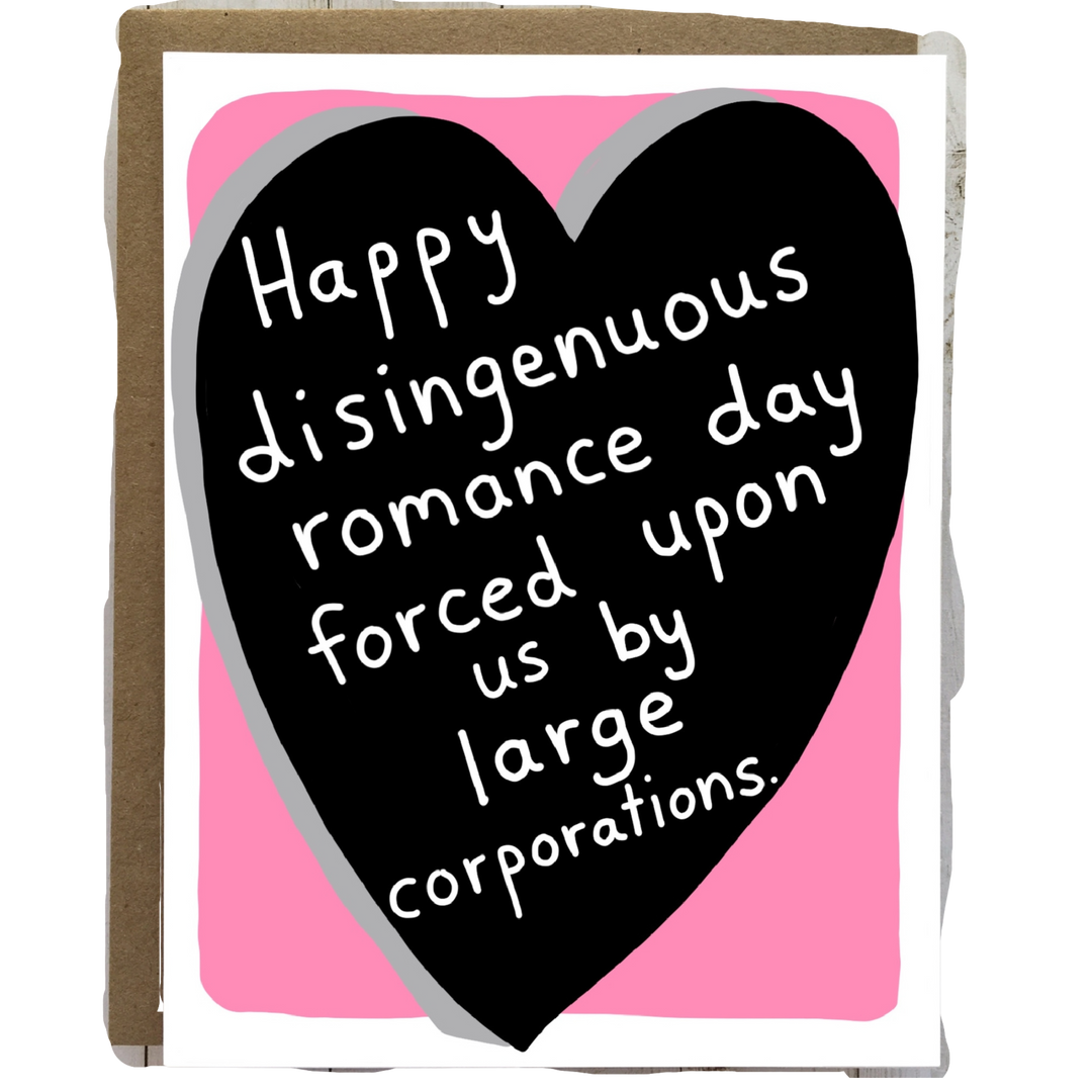 Disingenuous Romance Day Valentine Card