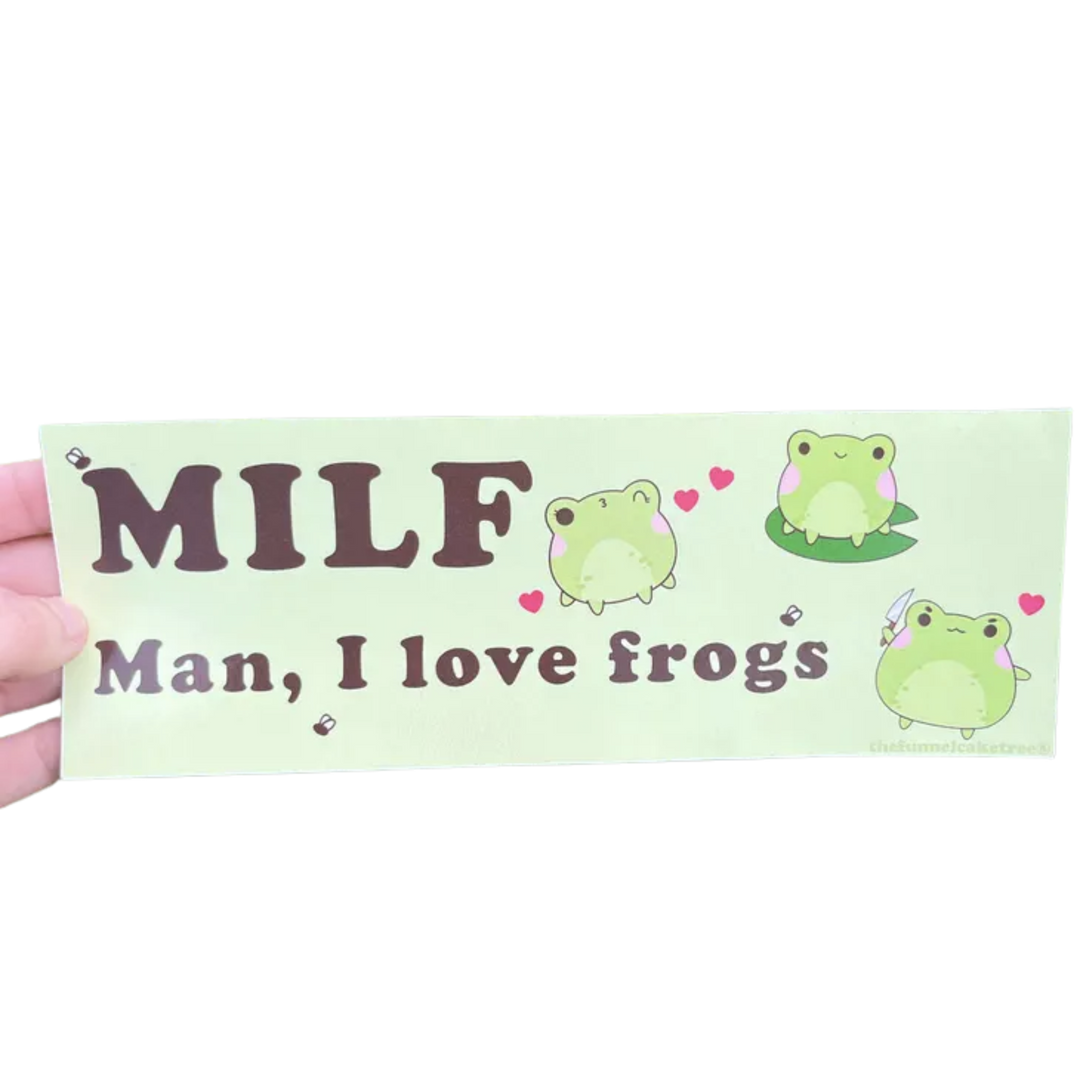 MILF Man I Love Frogs Bumper Sticker