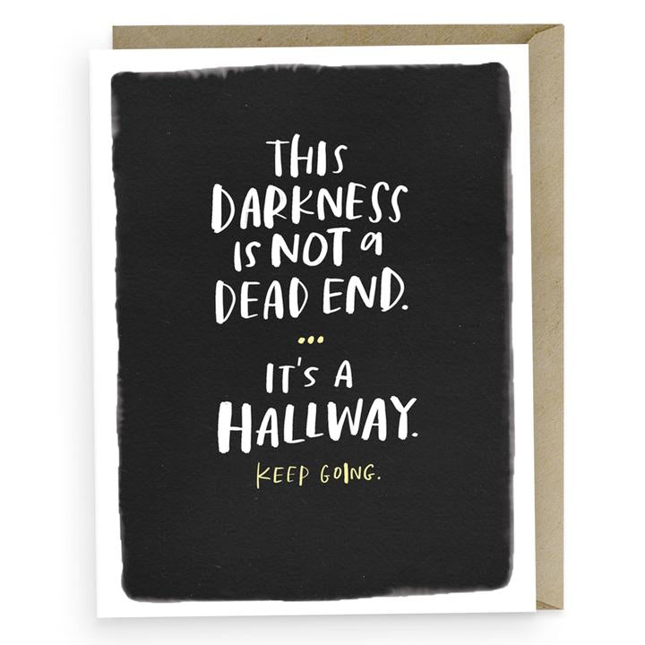 It's a Hallway Empathy Card
