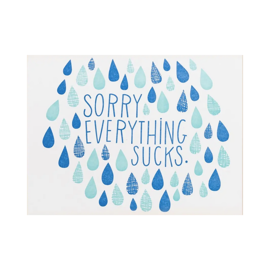 Everything Sucks Card