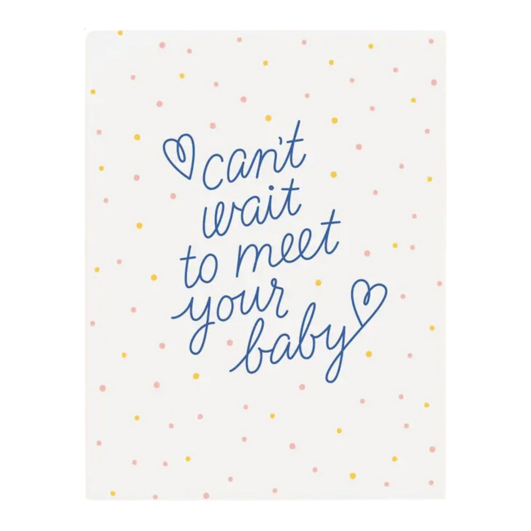 Can't Wait to Meet Your Baby Card