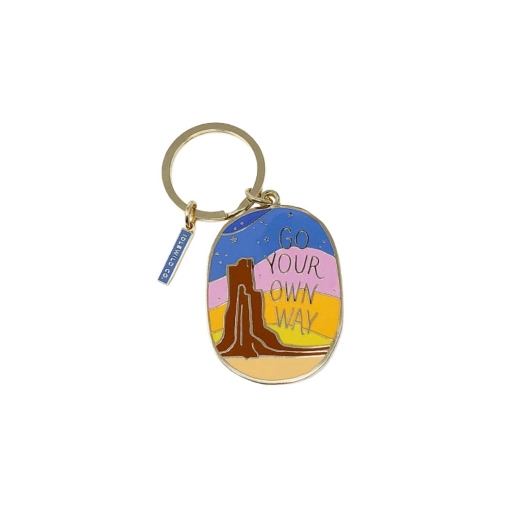 Go Your Own Way Keychain