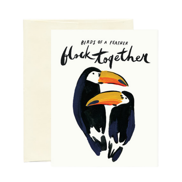 Birds of a Feather Flock Together Greeting Card