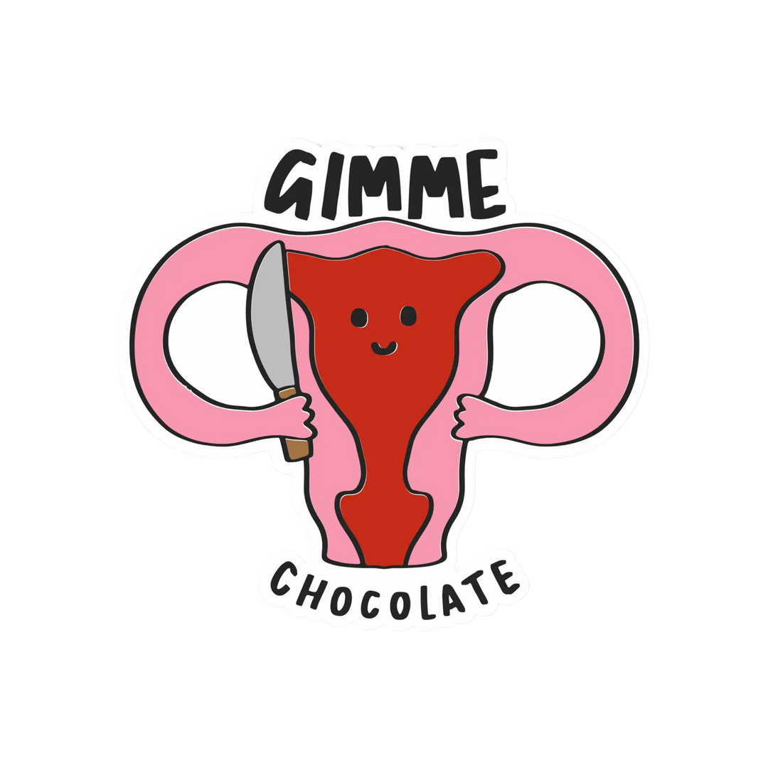 Gimme Chocolate Stabby Uterus Sticker