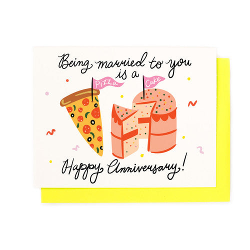 Pizza Cake Anniversary Greeting Card