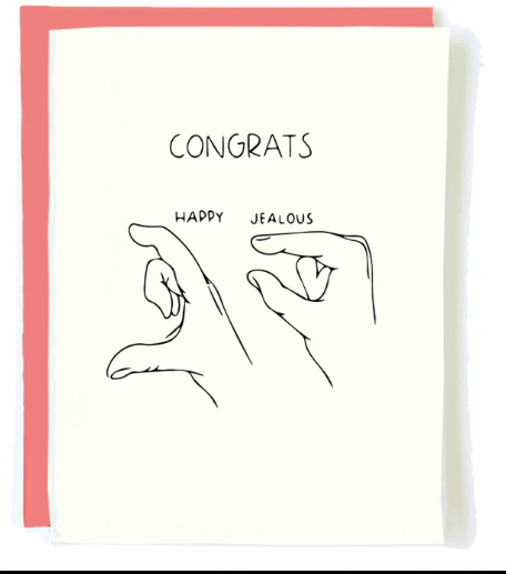 Congrats Jealous card