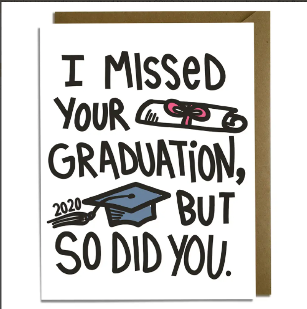 Missed Graduation 2020 Card
