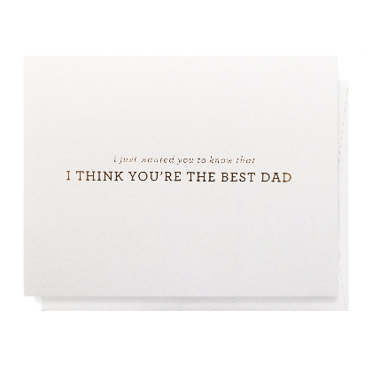 You're The Best Dad Greeting Card
