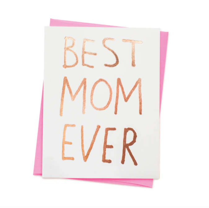 Best Mom Ever Card