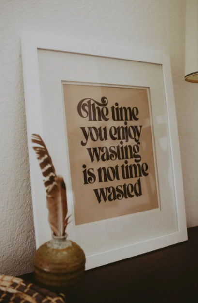 Wasted Time Letterpress Print